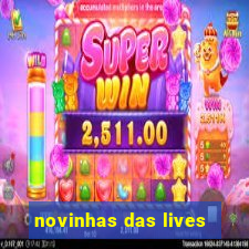 novinhas das lives